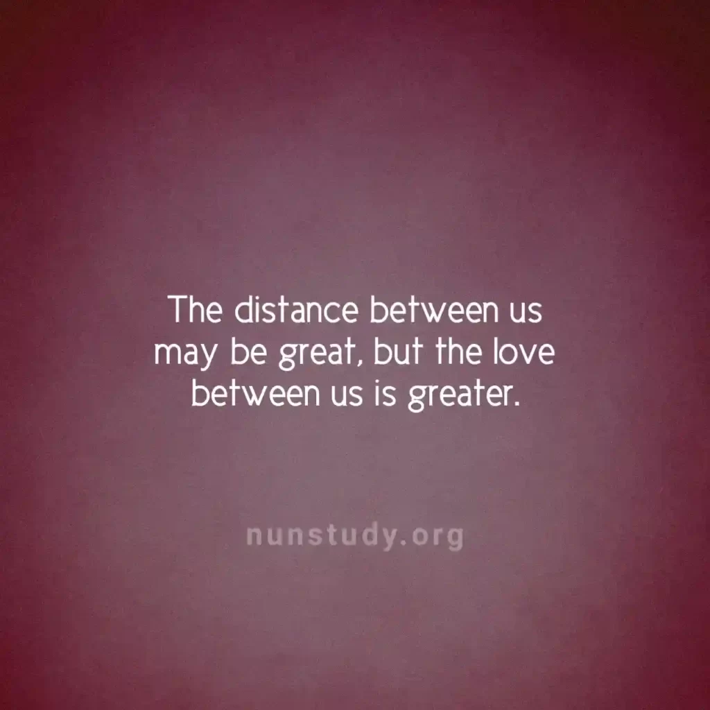 Long Distance Doesn't Matter Quotes