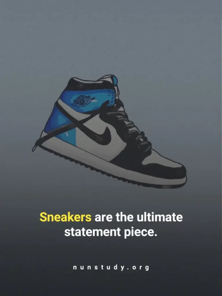 Sneaker Quotes For Instagram