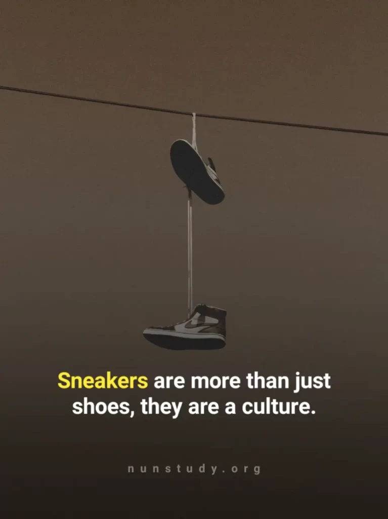 Sneakers Quotes