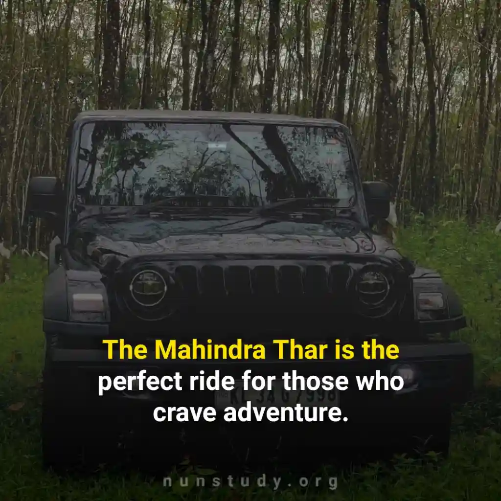 Mahindra Thar Quotes